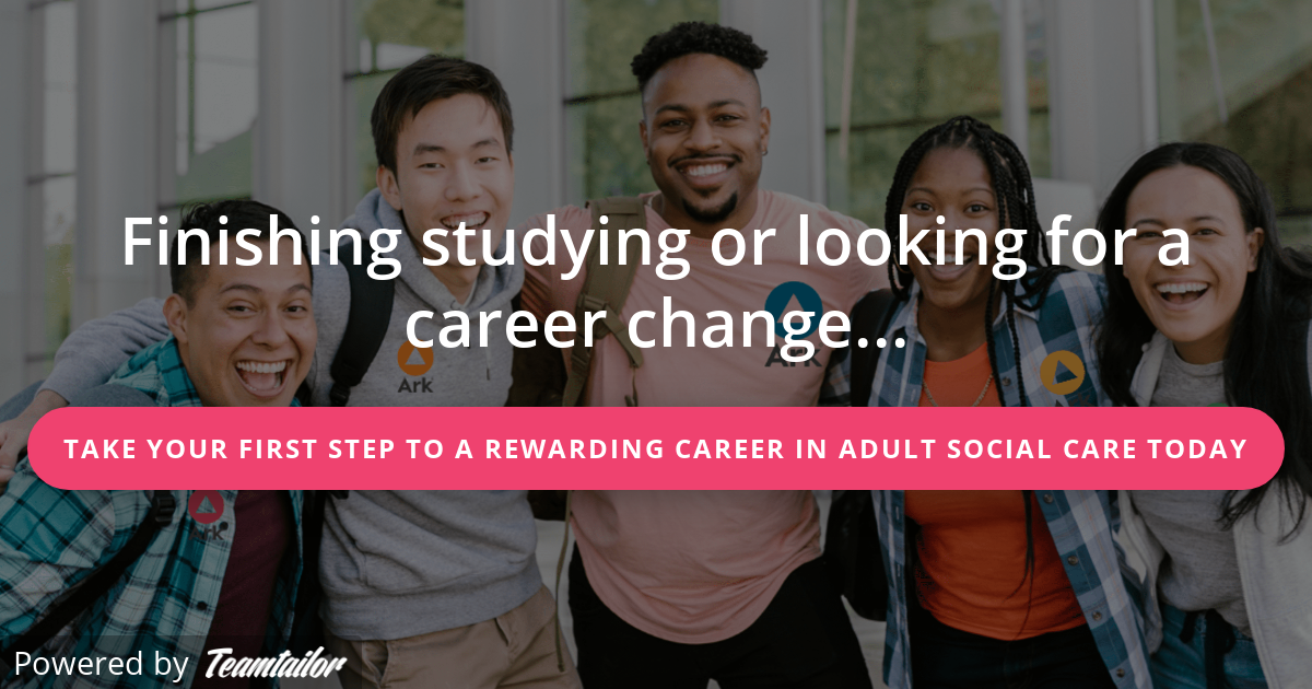 Start a Career in Care Today Ark