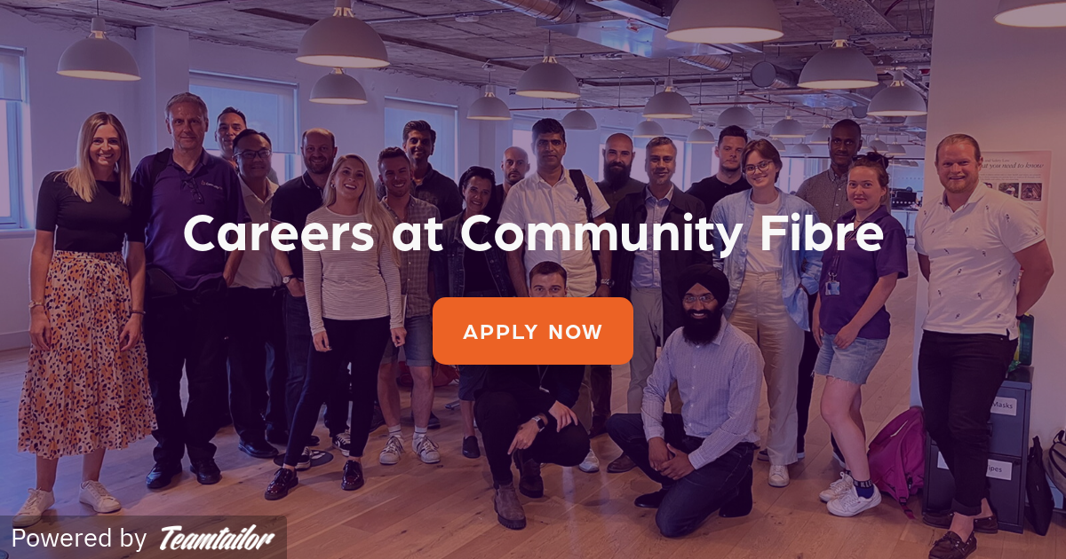 Careers at Community Fibre Community Fibre