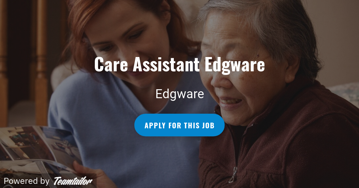 Care Assistant Edgware Right at Home & Edgware