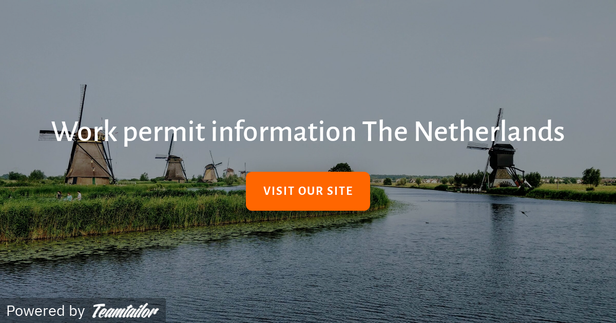 Work permit information The Netherlands The Next Chapter W&S