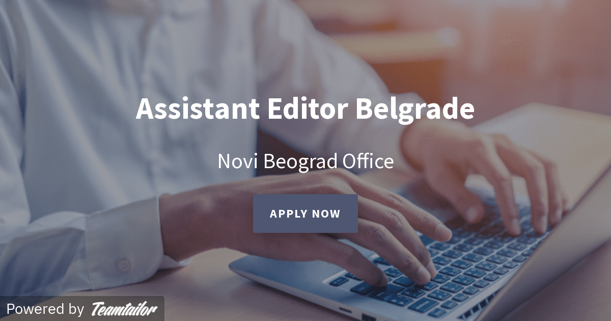 Assistant Editor Belgrade - MDPI Serbia