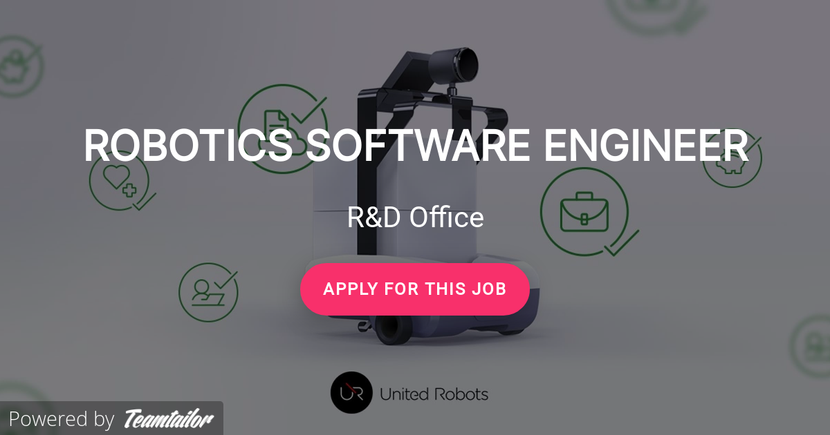ROBOTICS SOFTWARE ENGINEER United Robots
