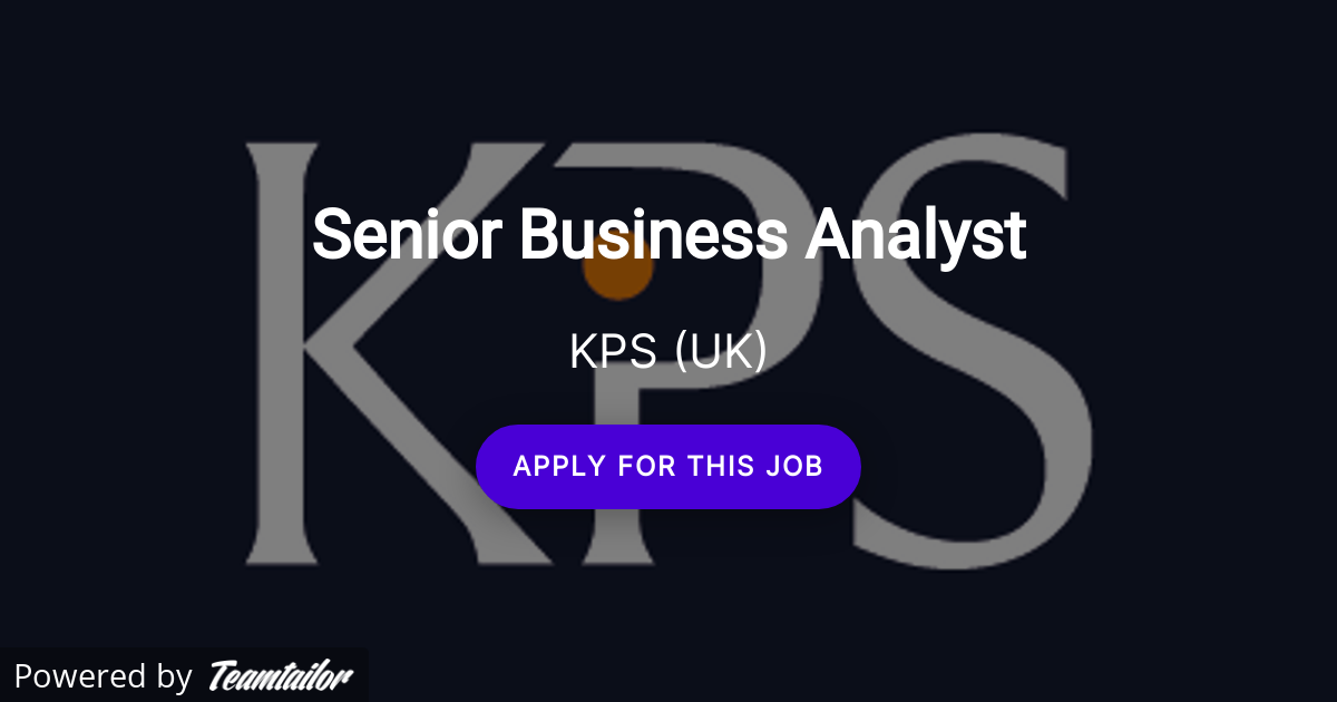 Senior Business Analyst KPS UK