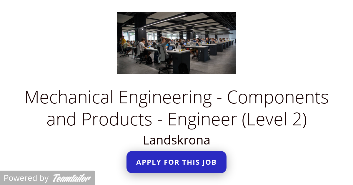 Mechanical Engineering Components and Products Engineer (Level 2