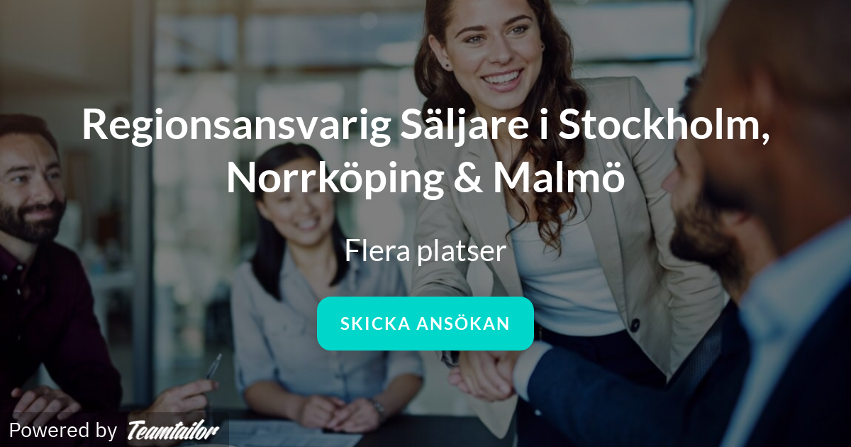 Regionsansvarig Säljare i Stockholm, Norrköping & Malmö Job&Talent