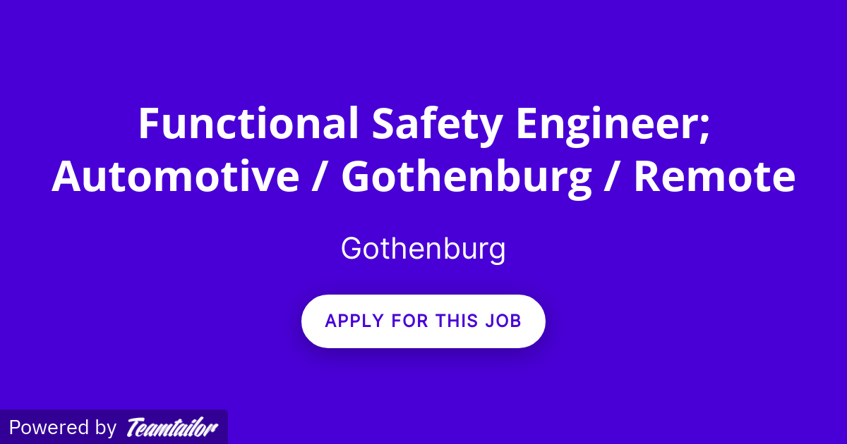 Functional Safety Engineer; Automotive / Gothenburg / Remote Arion