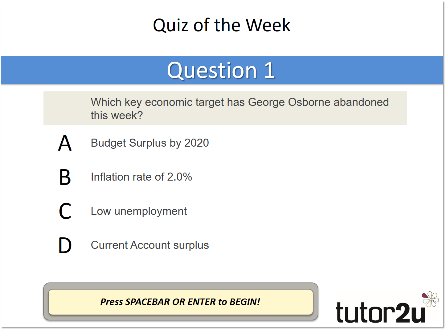 Economics Quiz of the Week tutor2u Economics