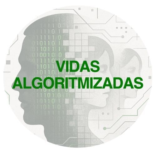 Vidas algoritmizadas