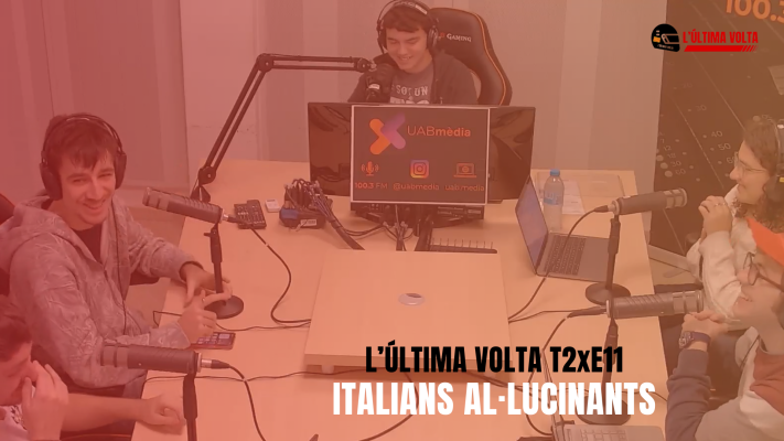L'última volta | Italians al·lucinants - T2xE11