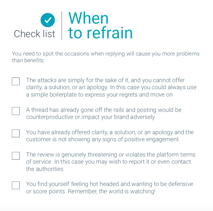 When to refrain from responding to online negative reviews Checklist for your negative online reviews