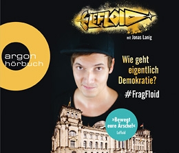 LeFloid_Wie-geht-eigentlich-Demokratie