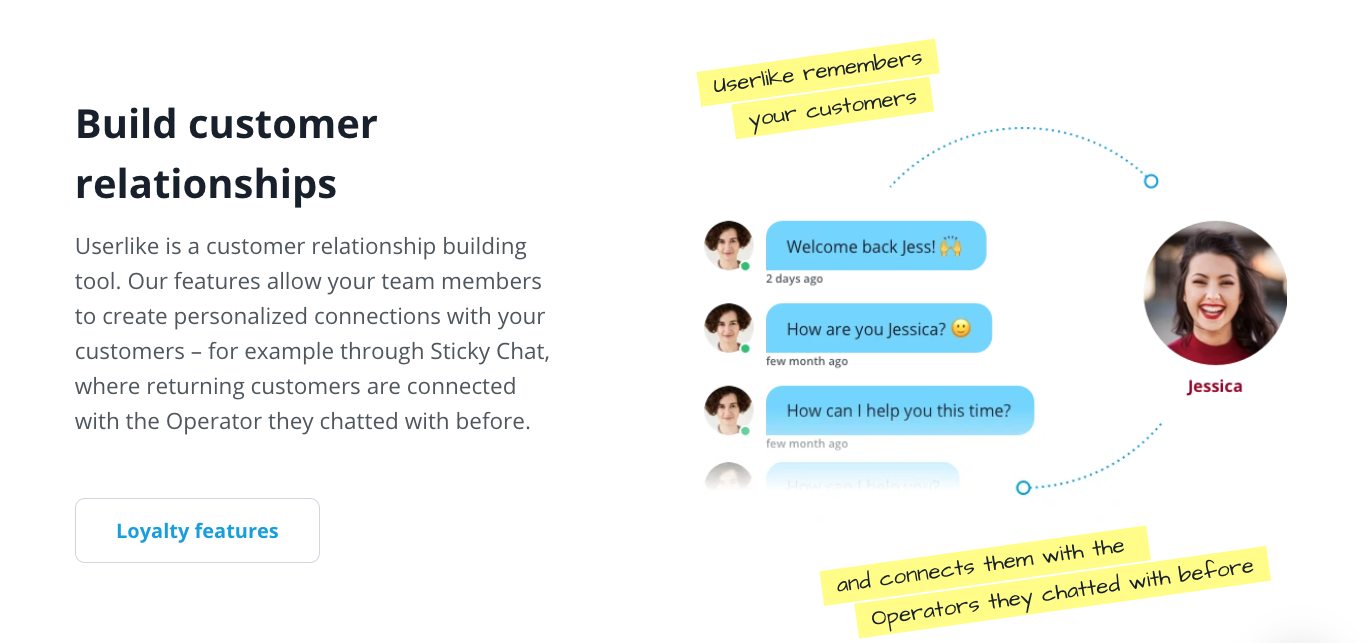 Build customer relationships with Userlike’s sticky chat feature.