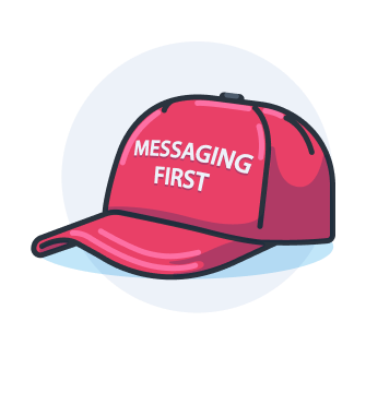Eine roter Cap mit der Aufschreift Messaging First