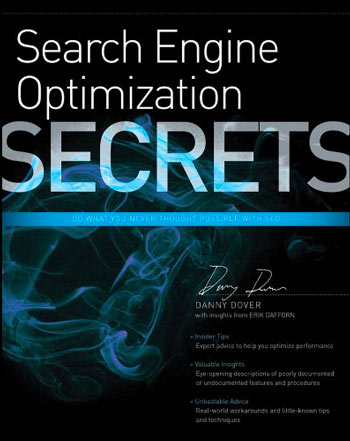 Libro Search Engine Optimization Secrets: Do What You Never Thought Possible with SEO