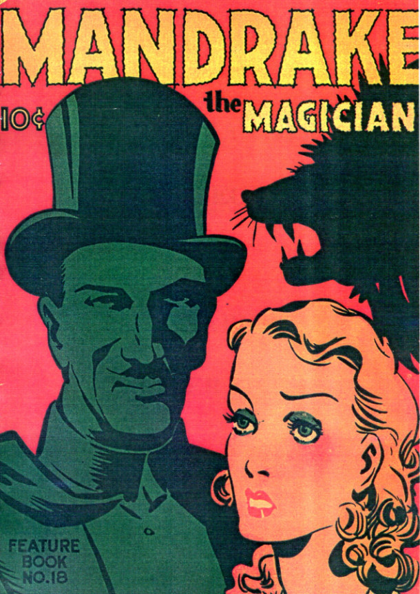 Mandrake Feature Book #18 1938. None of the many comic strip magicians could rival Lee Falk’s creation. © King Features Syndicate Inc. 1938.