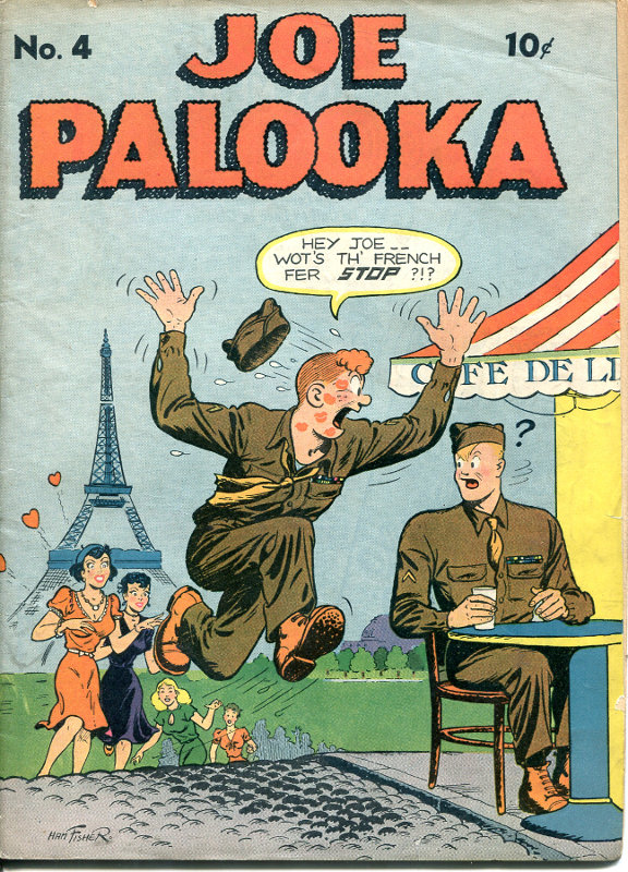 Joe Palooka # 4, 1944 - arguably the most popular strip ever.