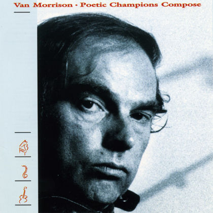 Poetic Champions Compose | Van Morrison Official Website