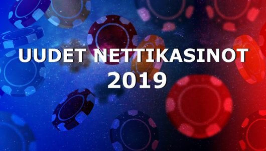 Uudet nettikasinot 2019