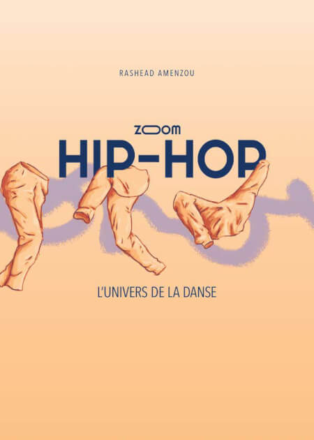 Zoom, l'univers de la danse hip hop