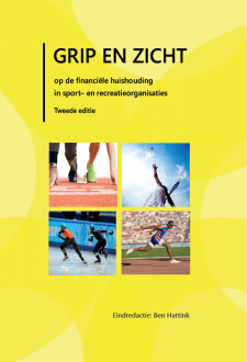 Boek cover Grip en zicht op de financiele huishouding in sport- en recreatieorganisaties