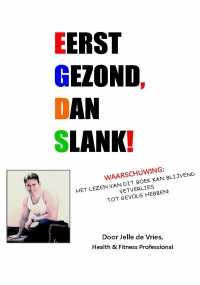 Boek cover Eerst Gezond, dan Slank!