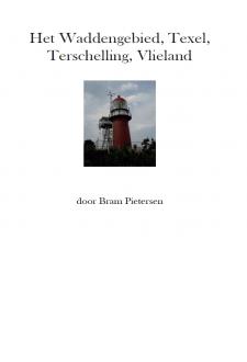 Boek cover Het Waddengebied, Texel, Terschelling, Vlieland