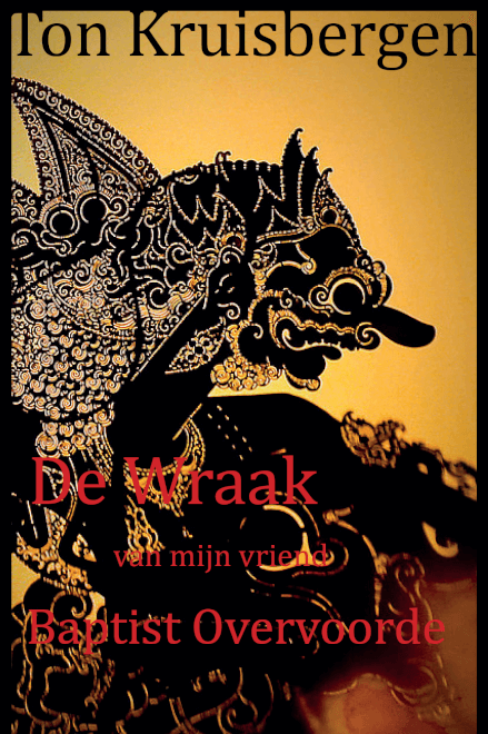 Boek cover De wraak van mijn vriend Baptist Overvoorde
