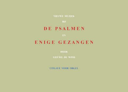 Boek cover Nieuwe muziek bij de psalmen en enige gezangen - Uitgave voor orgel