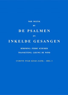 Boek cover Nije muzyk by de psalmen en inkelde gesangen - Utjefte foar koar (satb), diel 2