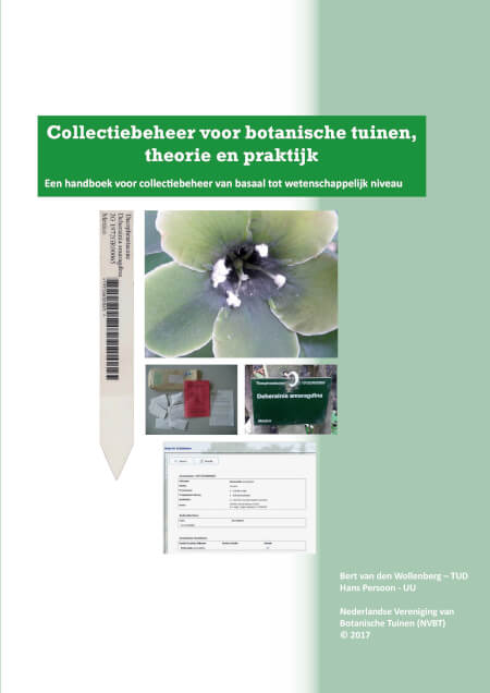 Boek cover Collectiebeheer voor botanische tuinen, theorie en praktijk