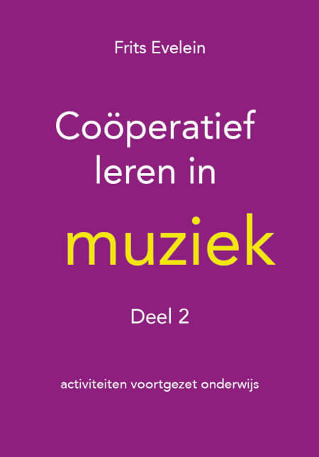 Boek cover Coöperatief leren in muziek 2 - activiteiten voortgezet onderwijs