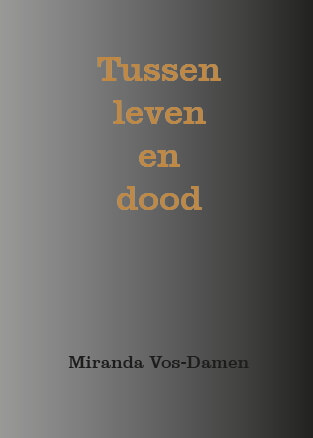 Boek cover Tussen leven en dood
