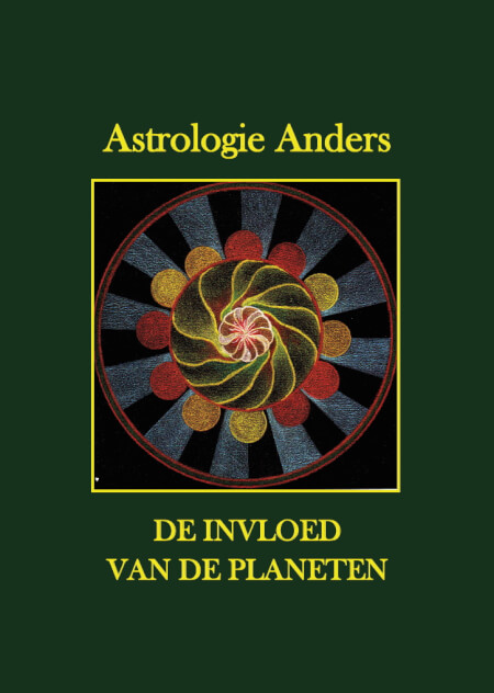Boek cover ASTROLOGIE ANDERS - DE INVLOED VAN DE PLANETEN (hardcover)