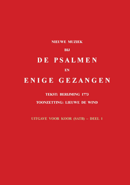 Boek cover Nieuwe muziek bij de psalmen en enige gezangen - Uitgave voor koor (satb), deel 1