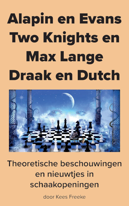 Boek cover Alapin en Evans, Two Knights en Max Lange, Draak en Dutch