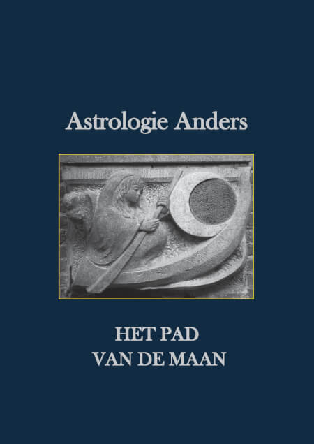 Boek cover ASTROLOGIE ANDERS - HET PAD VAN DE MAAN (ringband)