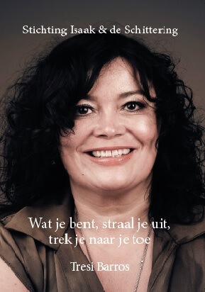 Boek cover Wat je bent, straal je uit, trek je naar je toe