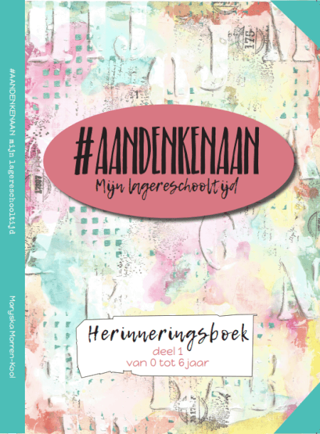 Boek cover #AANDENKENAAN mijn lagereschooltijd deel 1