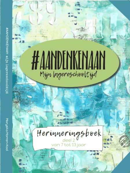 Boek cover #AANDENKENAAN mijn lagereschooltijd deel 2