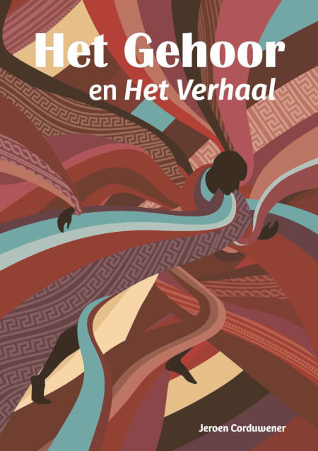 Boek cover Het Gehoor en Het Verhaal