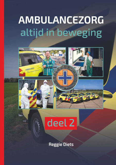 Boek cover Ambulancezorg altijd in beweging - Deel 2