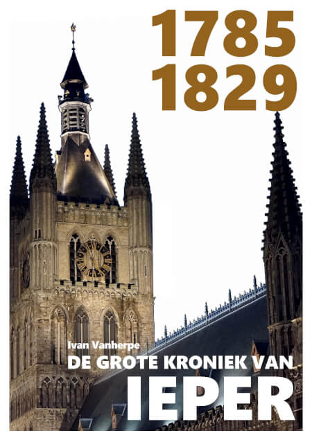 Boek cover De grote kroniek van Ieper - 1785-1829