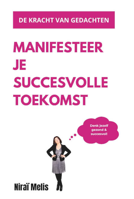 Boek cover Manifesteer je succesvolle toekomst