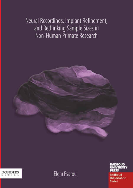 Boek cover Neural Recordings, Implant Refinement and Rethinking Sample Sizes in NHP research