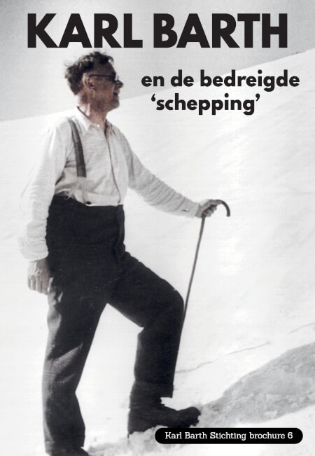 Boek cover Karl Barth en de bedreigde 'schepping'