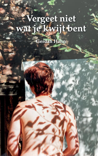 Boek cover Vergeet niet wat je kwijt bent