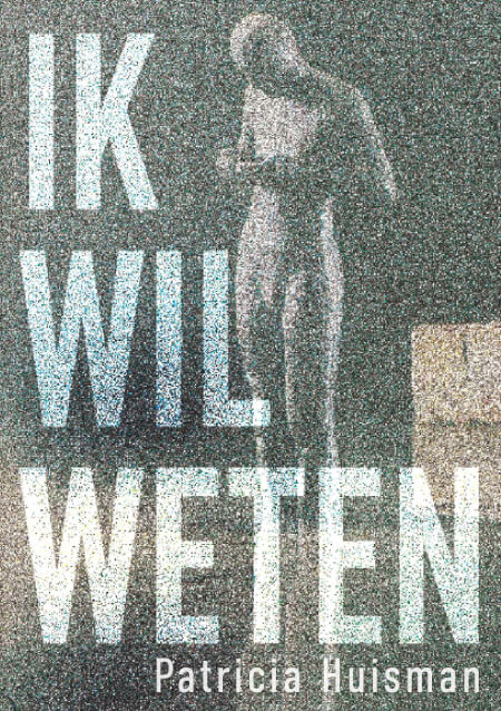 Boek cover Ik Wil Weten