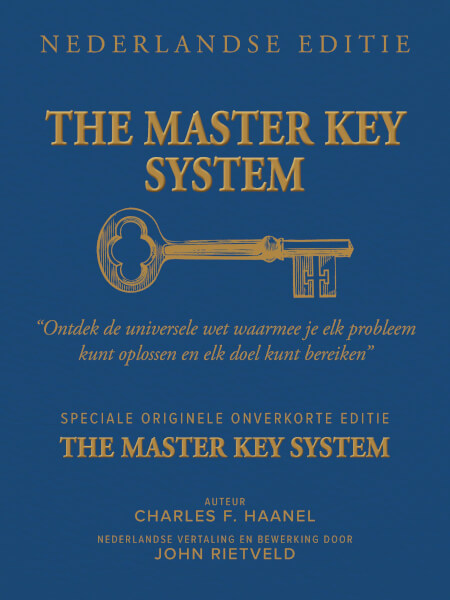 Boek cover THE MASTER KEY SYSTEM NEDERLANDSE EDITIE