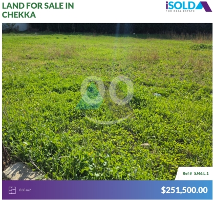 Lands for sale in Chekka - 838m2 land+luxury location 4sale in Chekka/Batroun - أرض للبيع في شكاSJ46L1