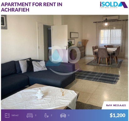 Apartments for rent in Achrafieh - Furnished 160m2 apartment 4rent in Achrafieh - شقة للإيجار في الأشرفيةNE15A621